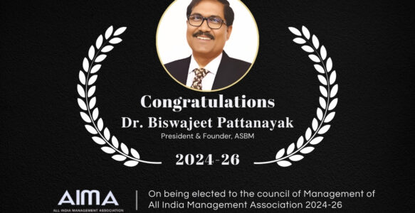 Esteemed Management Guru Biswajeet Pattanayak Elected to All India Management Association