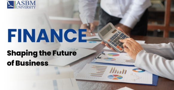 How is Finance Shaping the Future of Business?